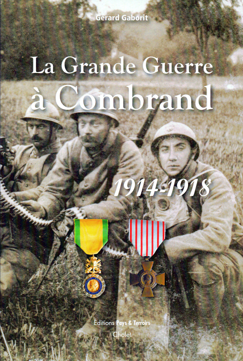 La Grande Guerre 1914-1918 à Combrand